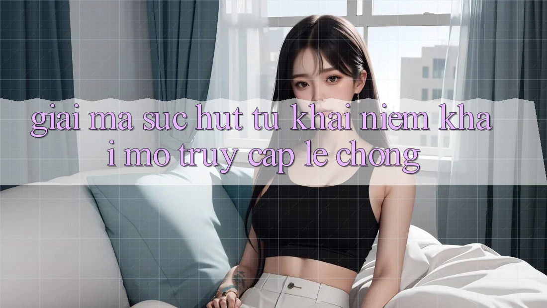 Giải Mã Sức Hút Từ Khái Niệm “Khai mở Truy Cập Lẹ chóng”