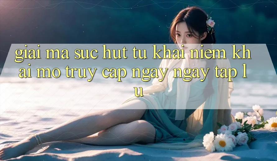 Giải Mã Sức Hút Từ Khái Niệm “Khai mở Truy Cập Ngay Ngay tắp lự” Giải Mã Sức Hút Từ Khái Niệm “Khai mở Truy Cập Ngay Ngay tắp lự”