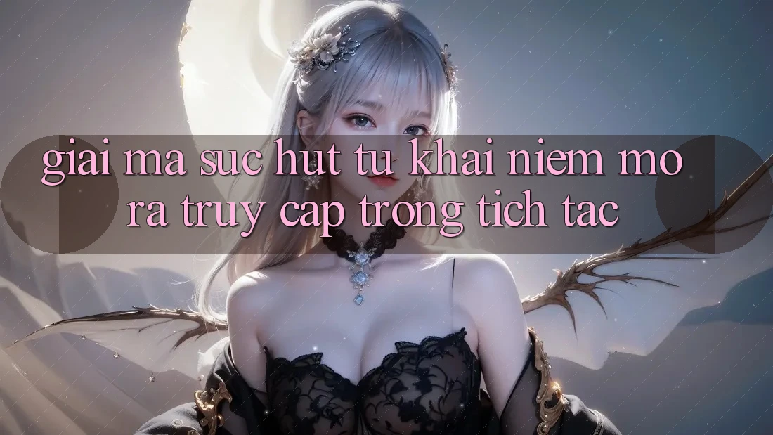 Giải Mã Sức Hút Từ Khái Niệm “Mở ra Truy Cập Trong tích tắc”